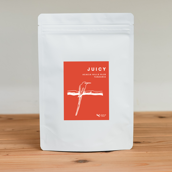 LIGHT UP COFFEE】[JUICY] ACACIA HILLS SL28 - TANZANIA